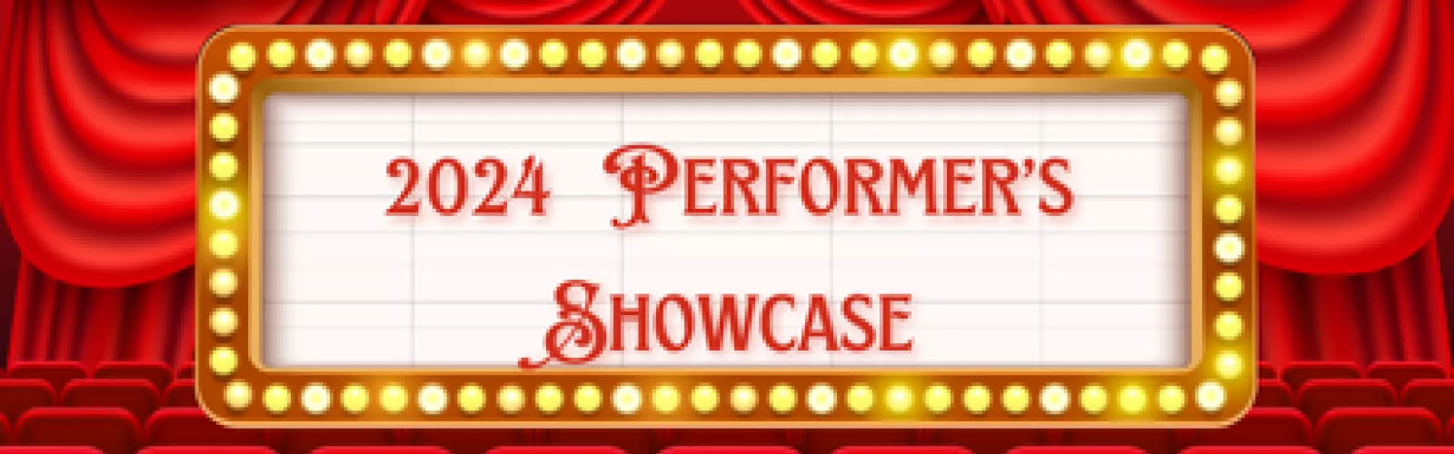 2024 Performer's Showcase